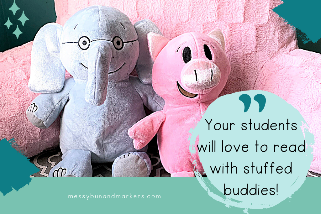 Stuffed buddies are so fun for students to read with!
