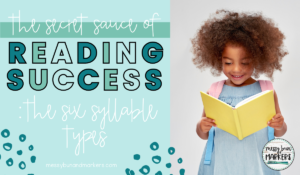 Title: The Secret Suace to Reading Success: The Six Syllable Types. Young girl happily reading a bright yellow book